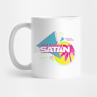 Not Today Satan Mug